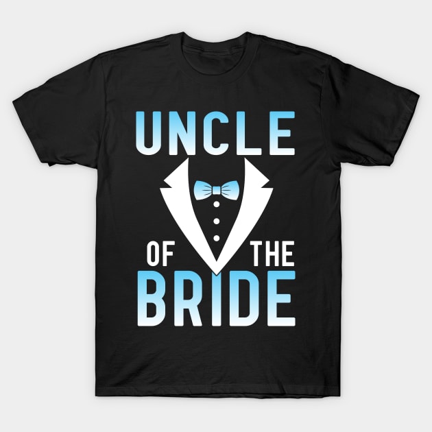 Uncle Of The Bride Groom Husband Wife Wedding Married Day T-Shirt by joandraelliot